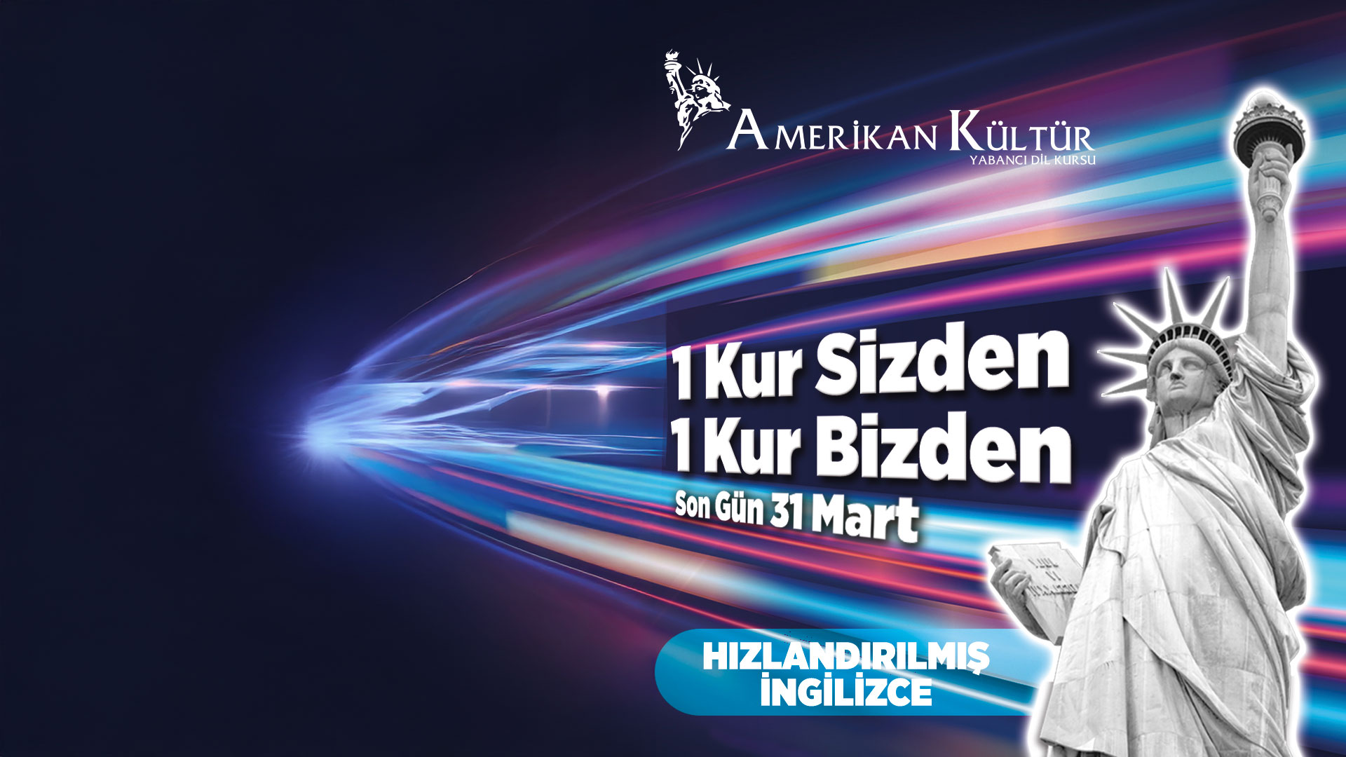 Urla Amerikan Kültür'de Fırsat: 1 Kur Sizden, 1 Kur Bizden!